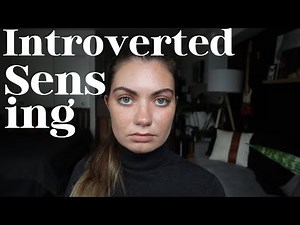 What is Introverted Sensing in Myers-Briggs? ISTJ ISFJ ESTJ ESFJ