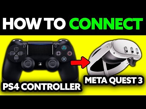 How To Connect PS4 Controller to Meta Quest 3 (2025)