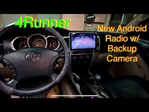 How to Install an Android Radio With a Backup Camera in a 2005 Toyota 4Runner.