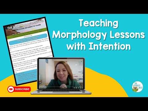 Teaching Morphology Lessons with Intention | Emily Gibbons | The Literacy Nest