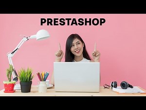 Créer facilement un site e-commerce en 2025 avec PrestaShop ! (Guide débutant)