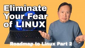 Linux Will Work For You. Time to Dump Windows 10. And Don't Bother with Windows 11