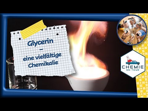 Glycerin – eine vielfältige Chemikalie | Chemie On Tour
