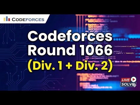 Codeforces Round 1066 Live Solve: Rank 2162 (4/9 Solved)
