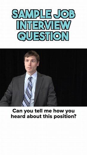 Job Interview Question: How did you hear about this position? Sample Answers and Tips