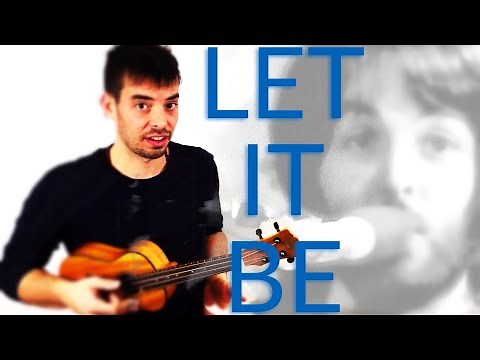 LET IT BE - Ukulele Tutorial w/ chords & fingerpicking - The Beatles
