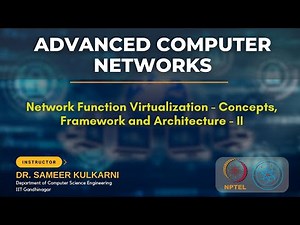 Network Function Virtualization - Concepts, Framework and Architecture -II