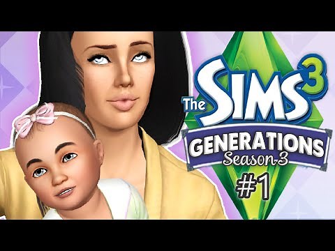 The Sims 3: Generations (S3) | Part 1 - Nostalgic Feelz