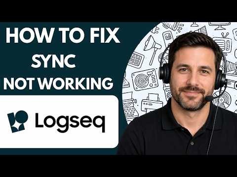 How to Fix Logseq Sync Not Working Full Guide 2026