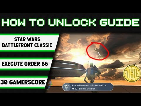 STAR WARS: Battlefront Classic Collection - Execute Order 66 Achievement Guide (Buggy)