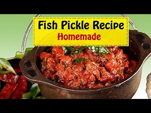 Homemade Fish Pickle Recipe | Fish Pickle Kerala Recipe | Fish Pickle Kerala Style | Meen Archar