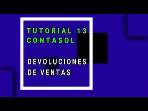 Contasol 13: Contabilizar la devolución de una venta