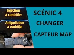SCENIC 4 (INJECTION TO CHECK / ANTIPOLLUTION TO CHECK) MAP SENSOR CHANGE