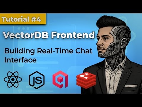 Building Real-Time Chat Interface | React + Tailwind CSS | VectorDB Frontend – Tutorial #4