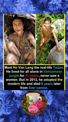 Meet Ho Van Lang the real-life Tarjan.He lived for all alone in Vietnamese jungle for 41 years, neve