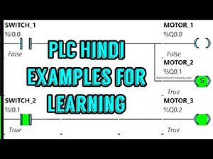 PLC Logic for Motor Control: Easy Hindi Examples for Learning