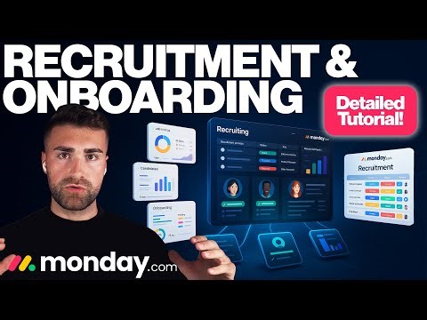 Manage Recruitment & Onboarding In Monday.com | Detailed Tutorial | 2025
