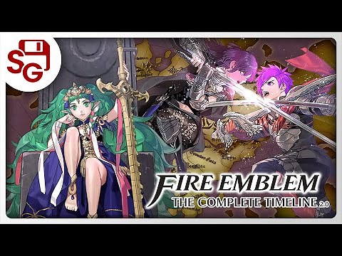 Fire Emblem Timeline 2.0 - The Fódlan Update! (Three Houses & Three Hopes)