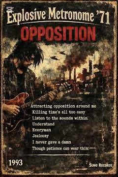 "Opposition" by Explosive Metronome 71