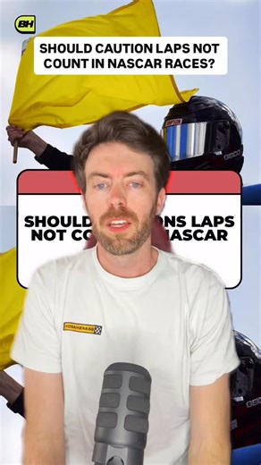 SHOULD CAUTION LAPS NOT COUNT IN NASCAR RACES? | BrakeHard