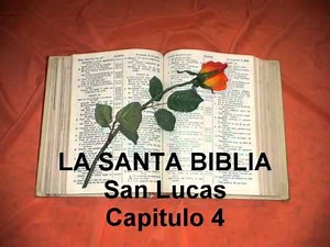 San Lucas. Capitulo 4.