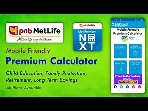 PNB MetLife Premium Calculator | PNB Metlife Met Premium NEXT | Calculate PNB Plans | Safe Insured