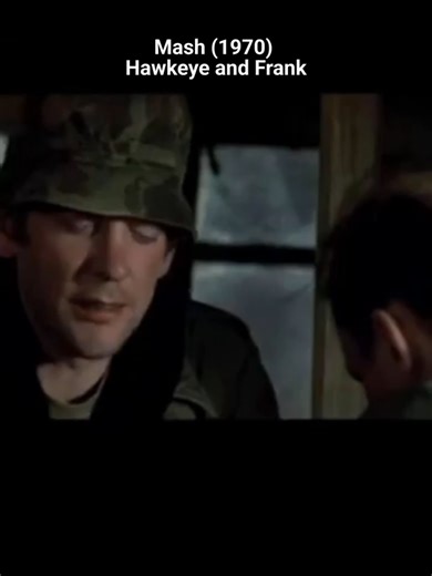 MASH (1970) Hawkeye and Trapper#shorts #movieclip #tiktok #shortvideo #mash