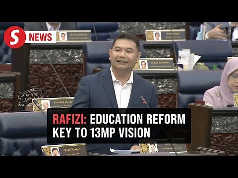 Education reform in 13MP vital for Malaysia’s economic evolution, says Rafizi