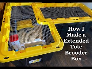 DIY Extended Brooder Tote Box : Appox 75 Gallon