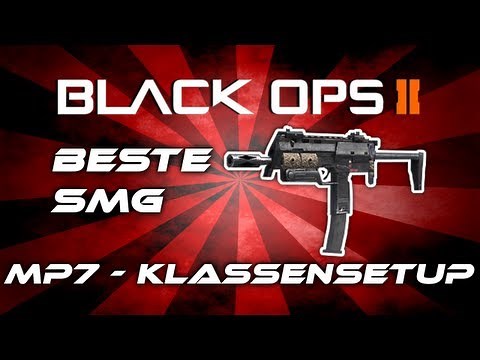 Black Ops 2 - Beste SMG/MPS nach dem Patch - MP7 Klassensetup (Deutsch/German)