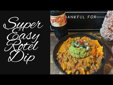 Rotel Dip | Quick & Super Easy Cheese Dip