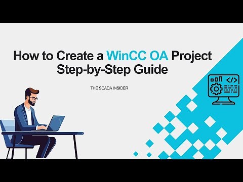 How to Create a WinCC OA Project | Step-by-Step Guide for Beginners