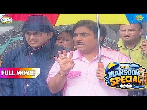 Baarish Me Jethalal क्यों लड़ रहा है रिक्शावाले से ! | FULL MOVIE | Taarak Mehta Ka Ooltah Chashmah