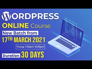 Live WordPress Course - 70% Off | New Batch Starting 17th March 2021 | WsCube Tech