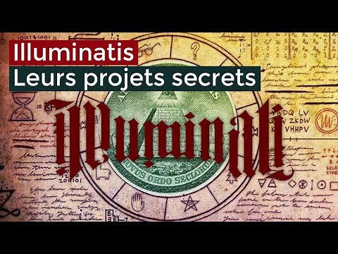 Documentaire 2017 - Illuminatis Leurs projets secrets