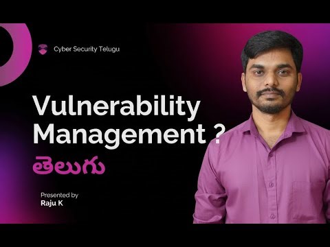 2. What is Vulnerability Management? | Vulnerability Management Course in Telugu