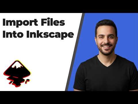How To Import Files Into Inkscape (2026 Easy Guide)