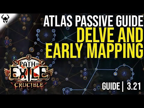 Atlas Passive Tree Guide for 3.21 | Delve and Early Mapping | Path of Exile - Crucible