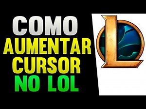 How to Increase or Decrease Mouse Cursor Size in LOL