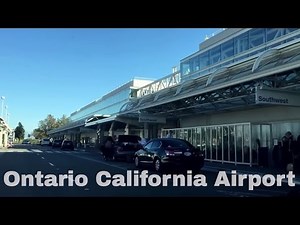 🔴 Ontario (ONT) California Airport Driving directions 21 Minutes 🔴