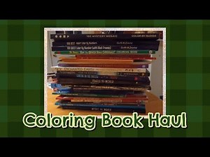 Big Coloring Book Haul: Getting Back Into Coloring🎨