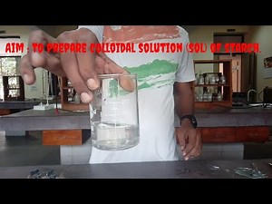 chemistry Experiment class 12 । lyophilic sol colloidal solution of starch