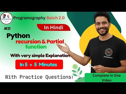 Recursion & Partial Functions in Python (Hindi) | Step-by-Step Easy Explanation #21