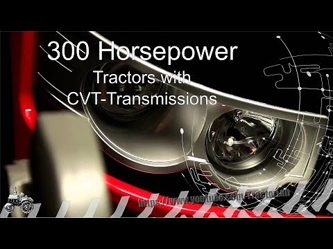 300 Horsepower Tractors with CVT Transmissions | Review and Comparison | TractorLab