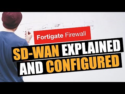 SD-WAN Explained and Configured