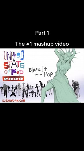 YouTube-DJ Earworm - United State of Pop 2009 Blame It on the Pop)#mashup #music #2009 #2009music #fyp