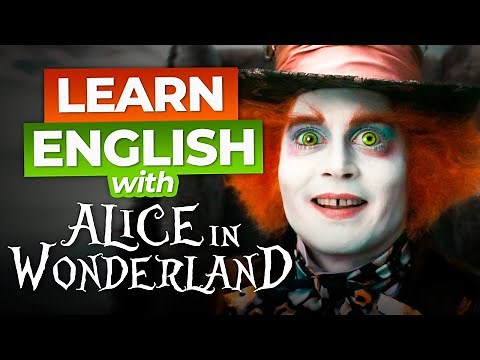 Learn English with Alice in Wonderland | Advanced Lesson