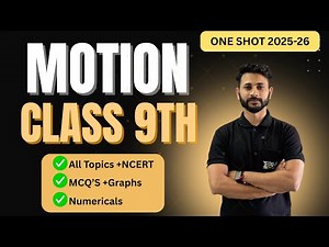 Motion Class 9 Science One Shot | Notes + Formulas + Numericals