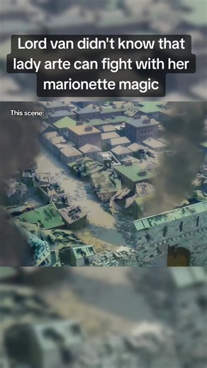 Lord van didn't know that lady arte can fight with her marionette magic #okirakuryoushunotanoshiiryouchibouei #easygoingterritorydefense #fyp #anime #animeedit