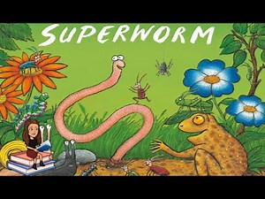 Superworm read by Ms Jacquot